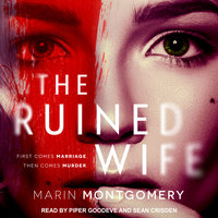 The Ruined Wife: Psychological Thriller - Marin Montgomery