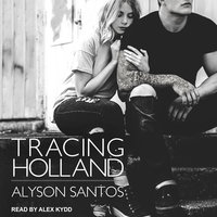 Tracing Holland - Alyson Santos