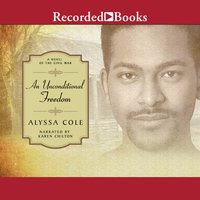 An Unconditional Freedom - Alyssa Cole