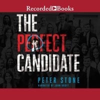 The Perfect Candidate - Peter Stone