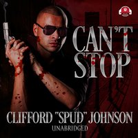 Can't Stop - Clifford “Spud” Johnson