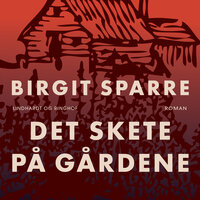 Det skete på Gårdene - Birgit Sparre