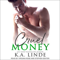 Cruel Money - K.A. Linde