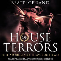 House of Terrors: Sons of the Olympian Gods - Beatrice Sand