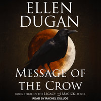 Message of the Crow - Ellen Dugan