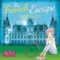 The French Escape - Suzie Tullett