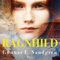 Ragnhild - Gunnar E. Sandgren