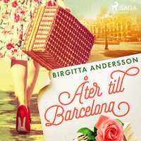 Åter till Barcelona - Birgtta Andersson