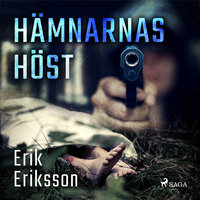 Hämnarnas höst - Erik Eriksson