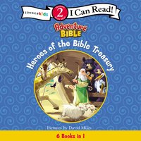 Heroes of the Bible Treasury: Level 2 - Zondervan