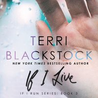 If I Live - Terri Blackstock