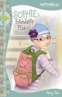 Sophie's Friendship Fiasco - Nancy N. Rue