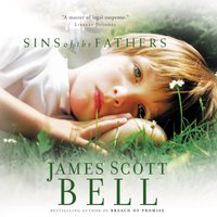 Sins of the Fathers - James Scott Bell