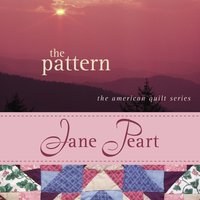 The Pattern - Jane Peart