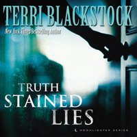 Truth Stained Lies - Terri Blackstock