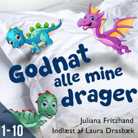 Godnat alle mine drager - Sæson 1 - Juliana Fritzhand