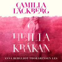 Óheillakrákan - Camilla Läckberg