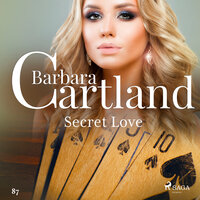 Secret Love (Barbara Cartland's Pink Collection 87) - Barbara Cartland