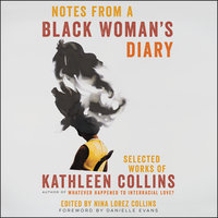 Notes from a Black Woman's Diary - Kathleen Collins