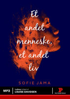 Et andet menneske, et andet liv - Sofie Jama