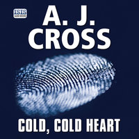 Cold, Cold Heart - A.J. Cross