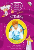 Klasik Müzik Masalları 7 - Strauss - Neşe Oğuzsoy
