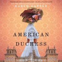 American Duchess - Karen Harper