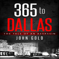 365 to Dallas - John C. Gold