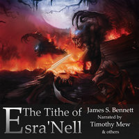 The Tithe of Esra'Nell - James S. Bennett