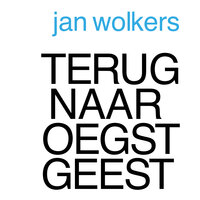 Terug naar Oegstgeest - Jan Wolkers