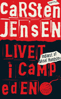 Livet i Camp Eden - Carsten Jensen