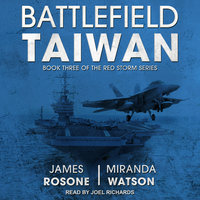 Battlefield Taiwan - James Rosone, Miranda Watson