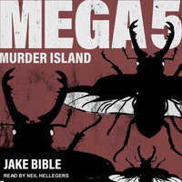 Mega 5: Murder Island - Jake Bible