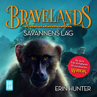 Bravelands 2 - Savannens lag - Erin Hunter