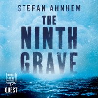 The Ninth Grave: A Fabian Risk Thriller - Prequel - Stefan Ahnhem