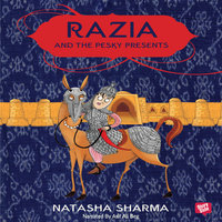Razia And The Pesky Presents - Natasha Sharma