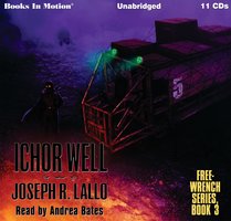 Ichor Well - Joseph R. Lallo