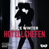 Hotellchefen - Alice Winter