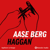 Haggan - Aase Berg