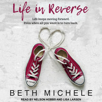 Life in Reverse - Beth Michele