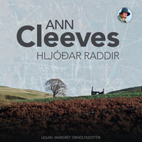 Hljóðar raddir - Ann Cleeves