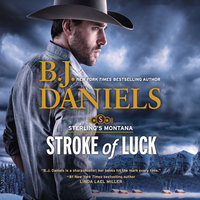 Stroke of Luck: Sterling's Montana - B.J. Daniels