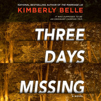 Three Days Missing - Kimberly Belle