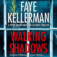 Walking Shadows - Faye Kellerman