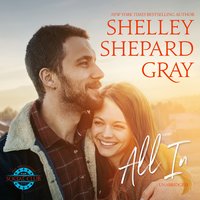 All In - Shelley Shepard Gray