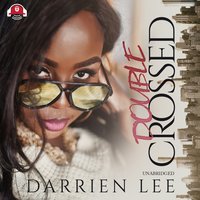 Double Crossed - Darrien Lee