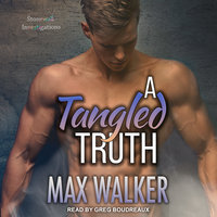 A Tangled Truth - Max Walker