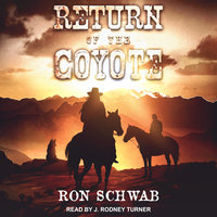 Return of the Coyote - Ron Schwab