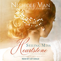 Seeing Miss Heartstone - Nichole Van