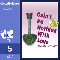 Cain't Do Nothing with Love - Ellen Morris Prewitt